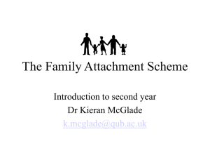 The Family Attachment Scheme