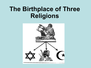 birthplace of three religions