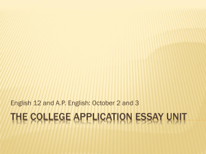 THE college application essay