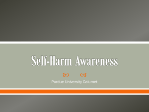 Self-Harm Awareness - Purdue University Calumet