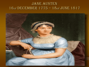 JANE AUSTEN 16th DECEMBER 1775 – 18th JUNE 1817