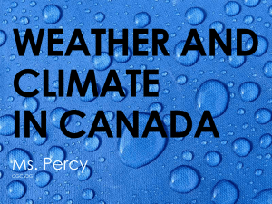 WEATHER AND CLIMATE IN CANADA