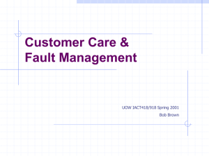 Customer Care and Fault Management