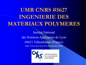 Laboratoire des Matériaux Macromoléculaires URA CNRS n°507
