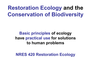 Restoration Ecology and the Conservation of Biodiversity