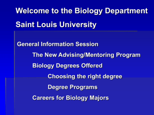 Academic Advising & Biology Mentoring for First