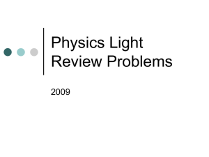 Physics Light Review Problems