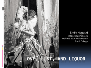 Love, Lust, and Liquor
