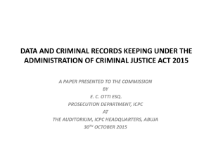 data and criminal record keeping under the administration of