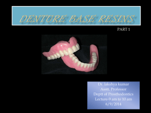 Denture Base Resins Part 1