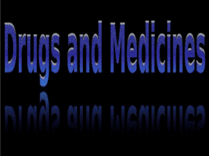 Medicine and Drugs