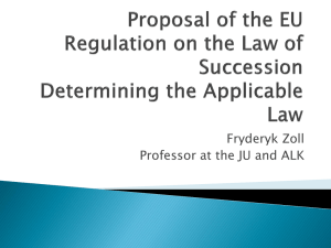 Proposal of the EU Regulation on the Law of Succession