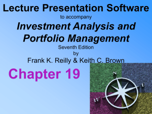 Lecture Presentation to accompany Investment Analysis & Portfolio