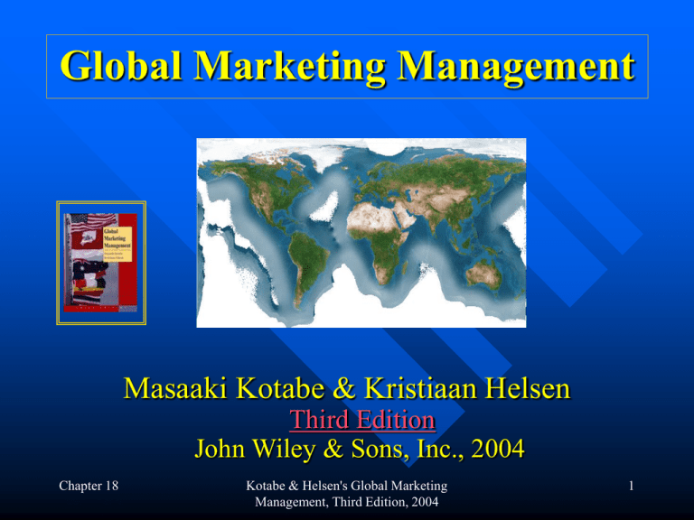 ORGANIZING GLOBAL MARKETING EFFORTS Chapter Eighteen