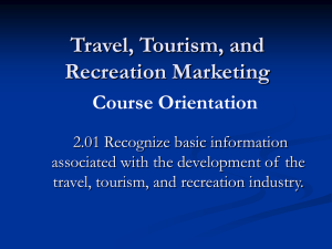 Travel, Tourism, and Recreation Marketing