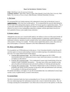 Report on Introductory Statistics Courses Chair: Patti Frazer Lock, St