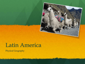 Latin America Physical Geography Powerpoint