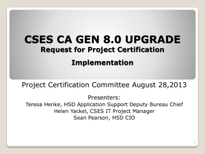 CSES CA GEN 8.0 UPGRADE Request for Project Certification