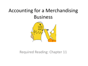 Accounting for a Merchandising Business