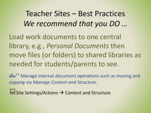 Teacher Sites * Best Practices We recommend that you DO *