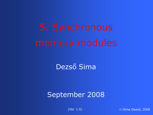 Synchronous memory modules