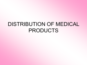 DISTRIBUTION OF MEDICAL PRODUCTS