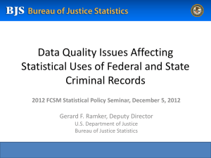 Data Quality Issues Affecting Statistical Uses of Federal and State
