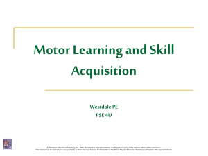 Motor Learning and Skill Acquisition