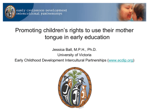 Ball, J. (2010). Promoting children's rights to use their mother tongue