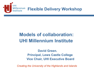 Models of collaboration: UHI Millennium Institute