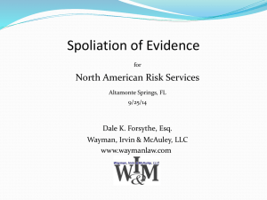 "Spoliation of Evidence," for North American Risk Services, Altmonte