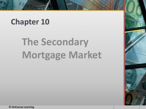 Real Estate Finance - PowerPoint - Ch 10