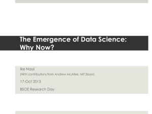 The Emergence of Data Science: Why Now?
