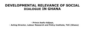 Developmental relevance of social dialogue in Ghana