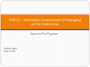 Automation/Improvement of Packaging on the Cookie Line