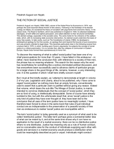 Friedrich August von Hayek: THE FICTION OF SOCIAL JUSTICE