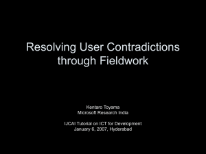 Resolving User Contradictions through Fieldwork