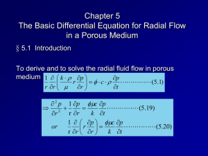 Chapter 5 The Basic Differential Equation for Radial Flow in a