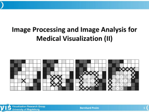 Bildverarbeitung und Bildanalyse für die Visualisierung (II)