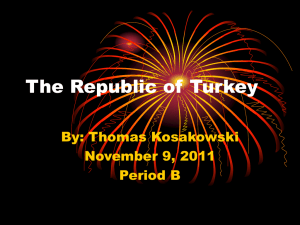 The Republic of Turkey