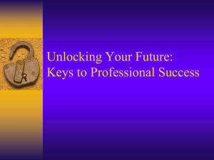 Unlocking Your Future: Keys to Professional Success