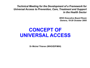 the concept of “universal access”