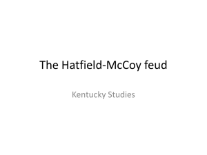 The Hatfield-McCoy feud