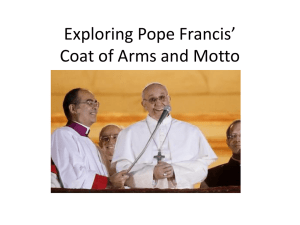Exploring Pope Francis' Coat of Arms and Motto