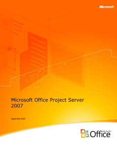 Overview of Microsoft Office Project Server 2007