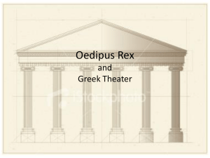 Oedipus Rex and Greek Theater