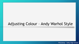 Adjusting colour – Andy Warhol Style