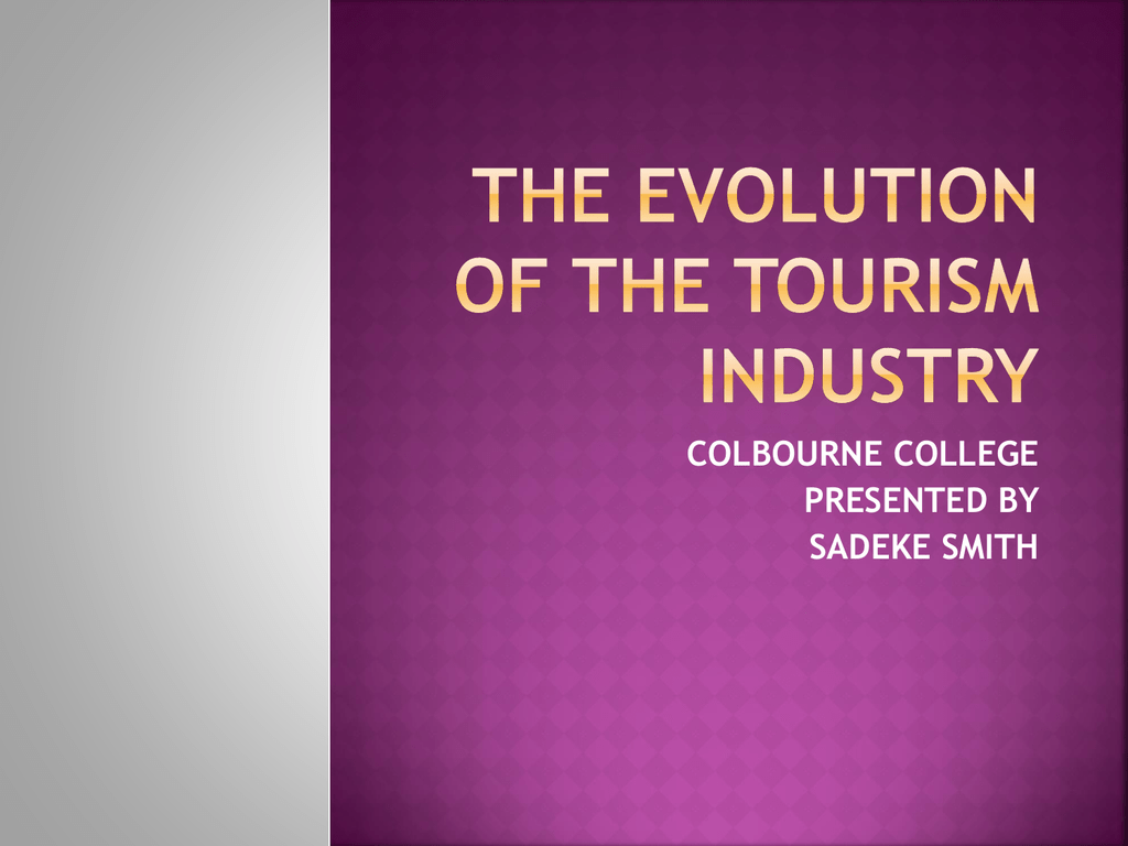 history of tourism industry