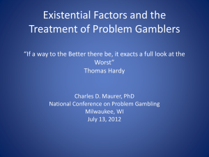 Existential Factors and Problem Gambling Treatment