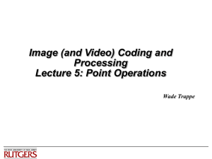 Image (and Video) Processing and Coding Lecture 1: Class